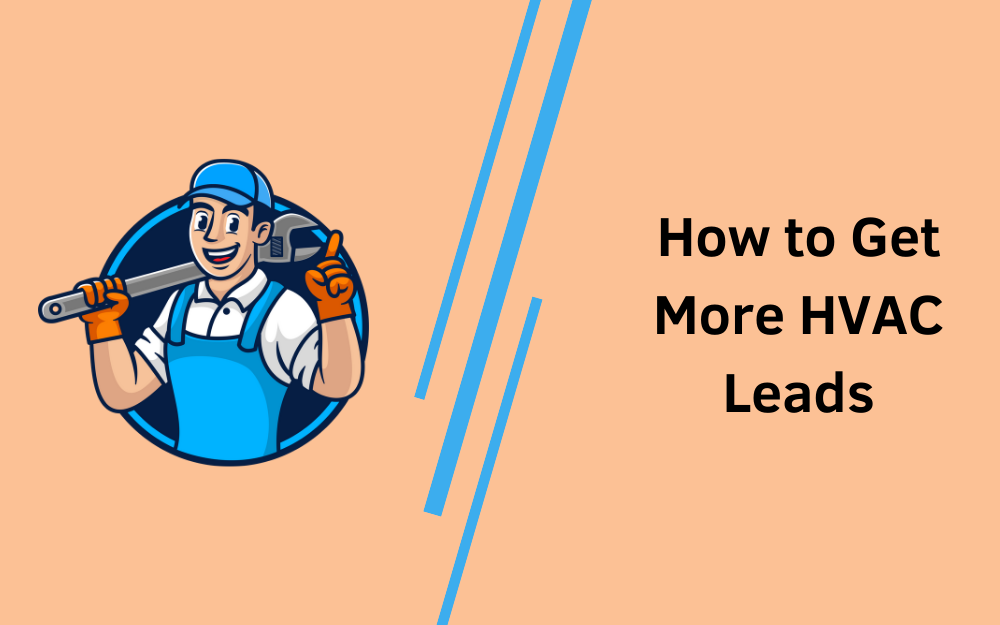 How to Get More HVAC Leads