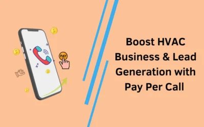 Boost HVAC Business & Lead Generation with Pay Per Call